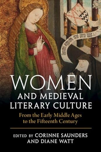 Book cover of Women and Medieval Literary Culture, edited by Corinne Saunders and Diane Watt